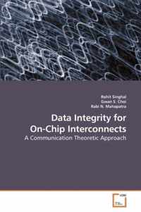 Data Integrity for On-Chip Interconnects