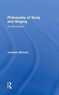 Philosophy of Song and Singing