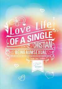 Love Life of a Single Christian