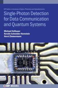 Single-Photon Detection for Data Communication and Quantum Systems