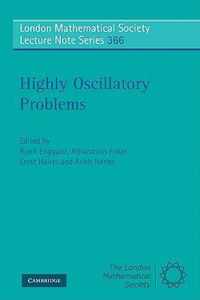 Highly Oscillatory Problems