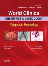 World Clinics: Obstetrics & Gynecology