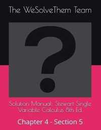 Solution Manual: Stewart Single Variable Calculus 8th Ed.