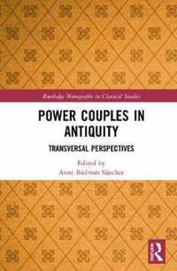 Power Couples in Antiquity