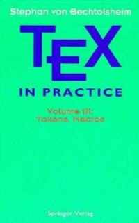 TeX in Practice: Volume 3