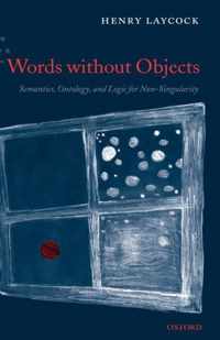 Words without Objects