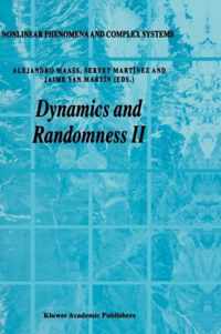 Dynamics and Randomness II