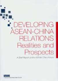 Developing ASEAN-China Relations