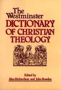 The Westminster Dictionary of Christian Theology