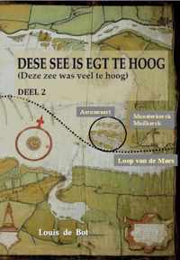 Dese see is egt te hoog - deel II