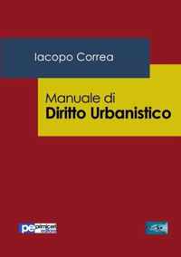 Manuale di Diritto Urbanistico