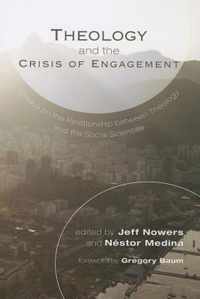 Theology and the Crisis of Engagement