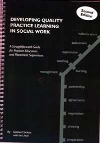 Developing Quality Practice Learning in Social Work