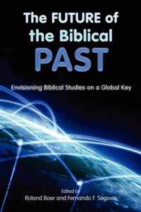 The Future of the Biblical Past