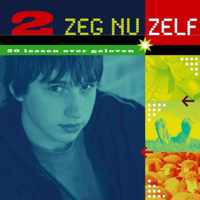 Zeg nu zelf 2 - Zeg nu zelf 2