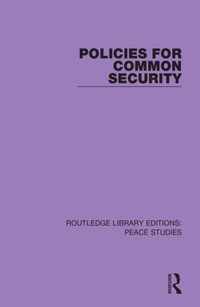 Policies for Common Security