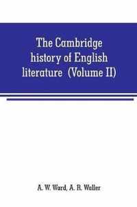 The Cambridge history of English literature (Volume II) The End of the Middle Ages