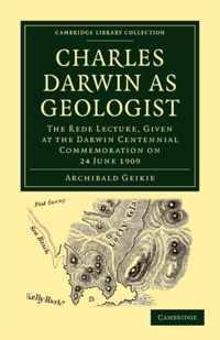 Charles Darwin as Geologist