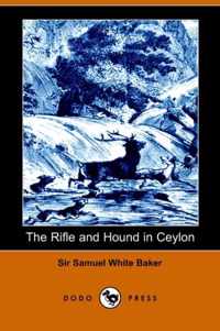 The Rifle and Hound in Ceylon