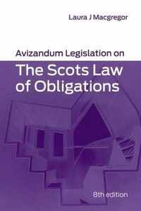 Avizandum Legislation on The Scots Law of Obligations