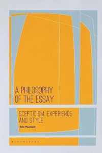 A Philosophy of the Essay