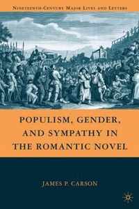 Populism, Gender, and Sympathy in the Romantic Novel