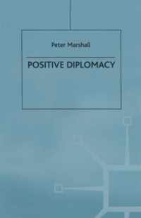 Positive Diplomacy