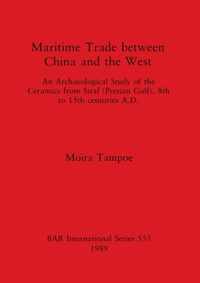 Maritime Trade Between China and the West