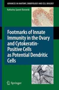 Footmarks of Innate Immunity in the Ovary and Cytokeratin-Positive Cells as Potential Dendritic Cells