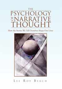 The Psychology of Narrative Thought