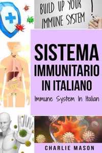 Sistema Immunitario In italiano/ Immune System In Italian