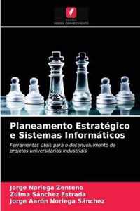 Planeamento Estrategico e Sistemas Informaticos