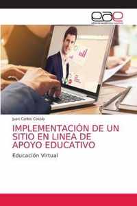 Implementacion de Un Sitio En Linea de Apoyo Educativo