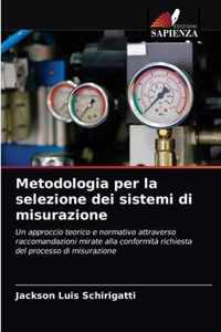 Metodologia per la selezione dei sistemi di misurazione