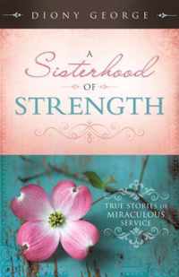 A Sisterhood of Strength