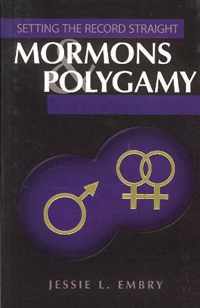 Mormons & Polygamy