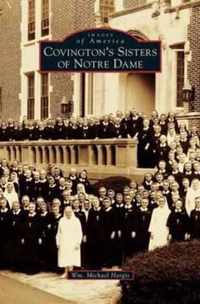 Covington's Sisters of Notre Dame