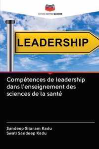 Competences de leadership dans l'enseignement des sciences de la sante