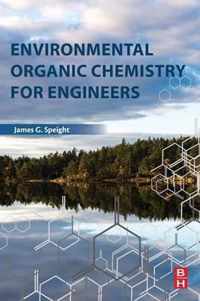 Environmental Organic Chemistry for Engineers