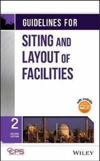 Guidelines for Siting and Layout of Facilities