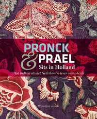 Pronck & Prael Sits in Holland