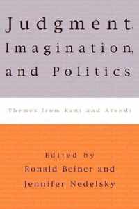 Judgment, Imagination, and Politics