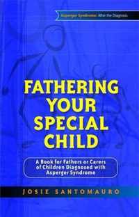 Fathering Your Special Child