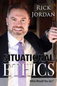 Situational Ethics