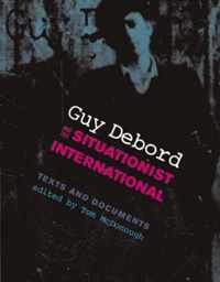 Guy Debord & Situationist Internation