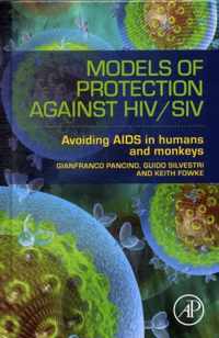 Models of Protection Against HIV/SIV