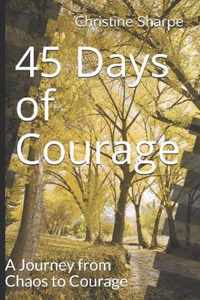 45 Days of Courage