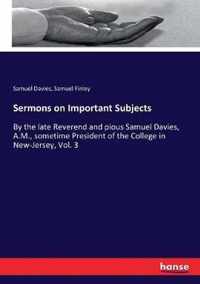 Sermons on Important Subjects