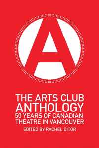 The Arts Club Anthology