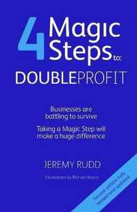 4 Magic Steps to Double Profit